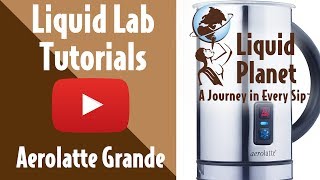 Liquid Lab  Aerolatte Grande Milk Frother [upl. by Leonerd]