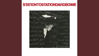 Station to Station 2016 Remaster [upl. by Caughey901]